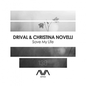 DRIVAL & CHRISTINA NOVELLI - SAVE MY LIFE